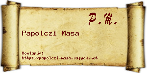 Papolczi Masa névjegykártya
